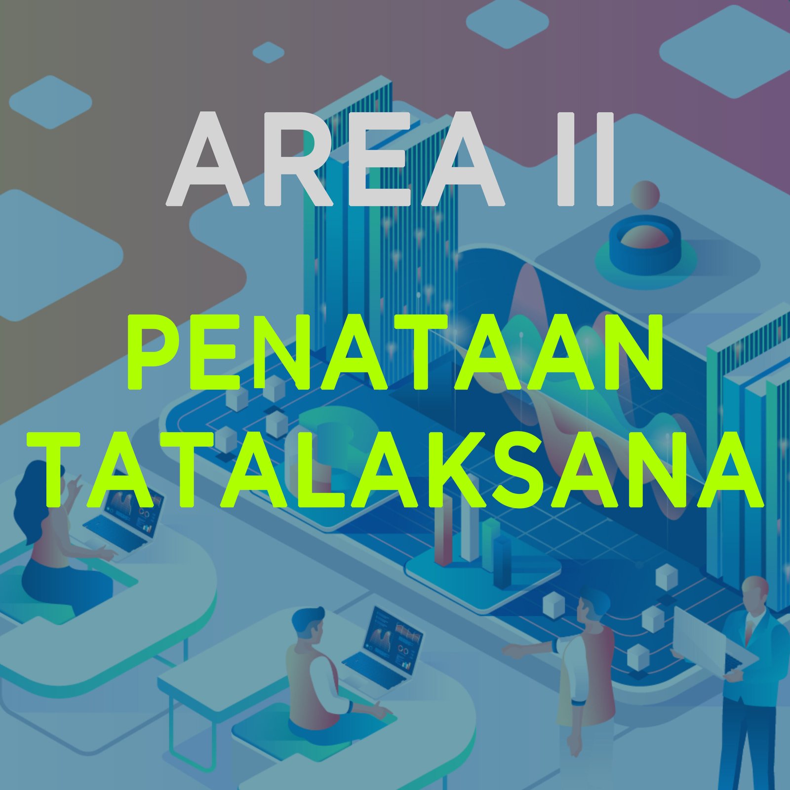 2.PENATAAN TATALAKSANA